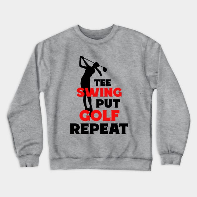 FUNNY Sports Golf Quote Red Black Crewneck Sweatshirt by SartorisArt1